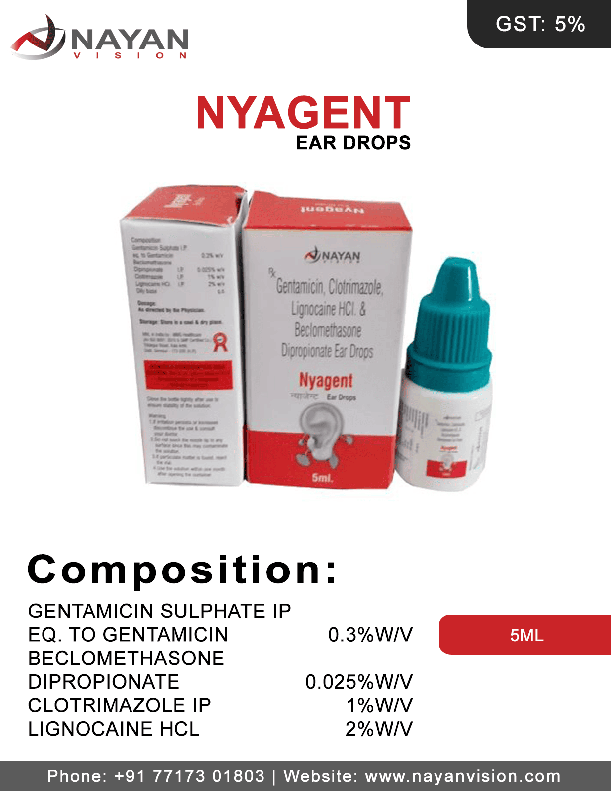 Gentamicin Sulphate 0.3% W/V Dipropionate 0.025% W/V Clotrimazole 1% W/V Lignocaine Hci 2% W/V Oily Base Q.S Eye Drops | Nyagent Eye Drops