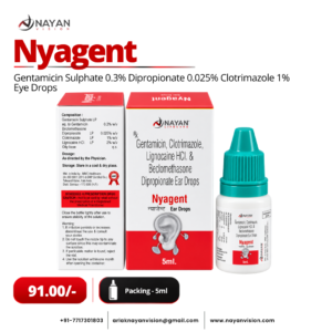 Nyagent Eye Drops | Gentamicin, Ciprofloxacin & Clotrimazole